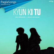 Kyun Ki Tu Mp3 Kyun Ki Tu Mp3