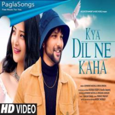 Kya Dil Ne Kaha Ashwani Machal Mp3 Kya Dil Ne Kaha Ashwani Machal Mp3